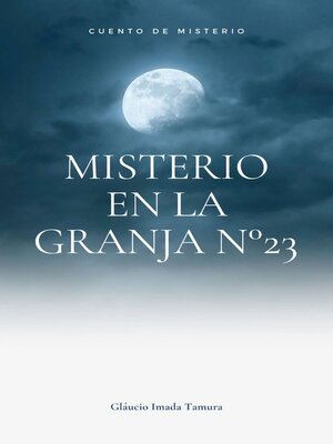 cover image of Misterio en la granja nº 23